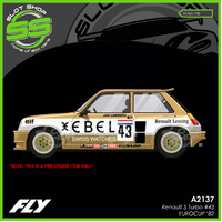 Fly A2137 Renault 5 Turbo - EUROCUP '82