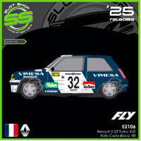 Fly E2106 Renault 5 GT Turbo #32 - Rally Costa Brava '88