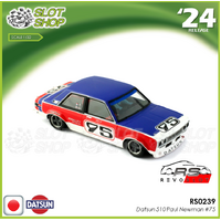Revo Slot RS0239 Datsun 510 Paul Newman #75